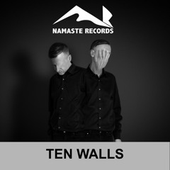 Namaste Podcast 015  - Ten Walls