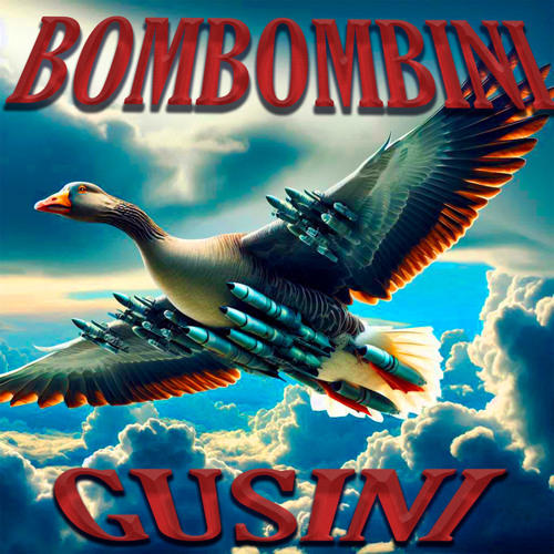 BOMBOMBINI GUSINI
