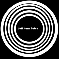 Soft Harm Patch