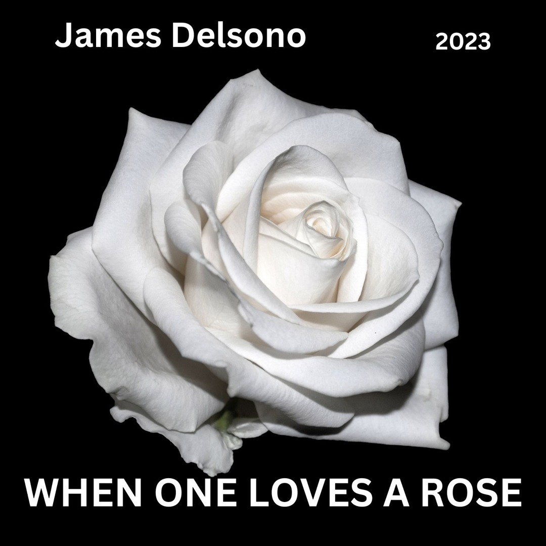 When One Loves A Rose