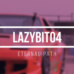LAZYbit04 - Eternal path
