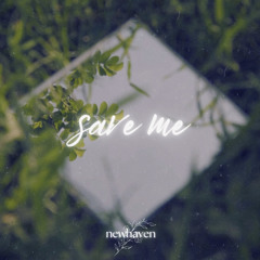 save me [FREE DOWNLOAD]