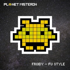 FROIDY - FU STYLE  [Free Download]