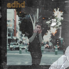Jacob Violet X Joyner Lucas - adhd