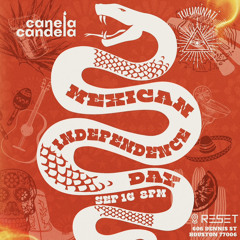 CANDELA // Mexican Independance Day