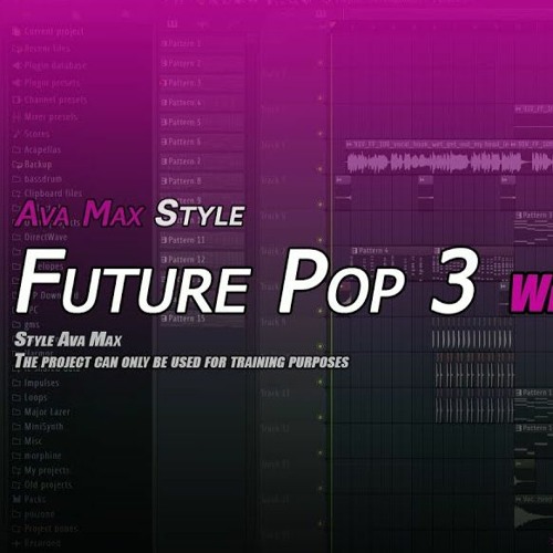 Future Pop FLP #3 With Vocals (Ava Max, Mabel Style)