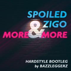 Bazzleggerz - More & More [2008]