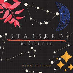 Starseed [Scratch/Demo Version]