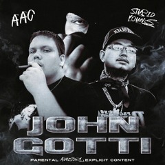 John Gotti (Feat. $tupid Young)