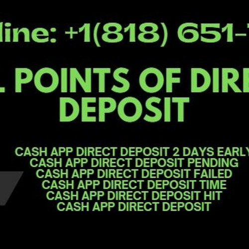 +1(818) 651-7587 Cash App Direct Deposit Pending? If so, why not read on.