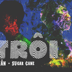 TRÔI ft Sugarcane (prod.rafa)