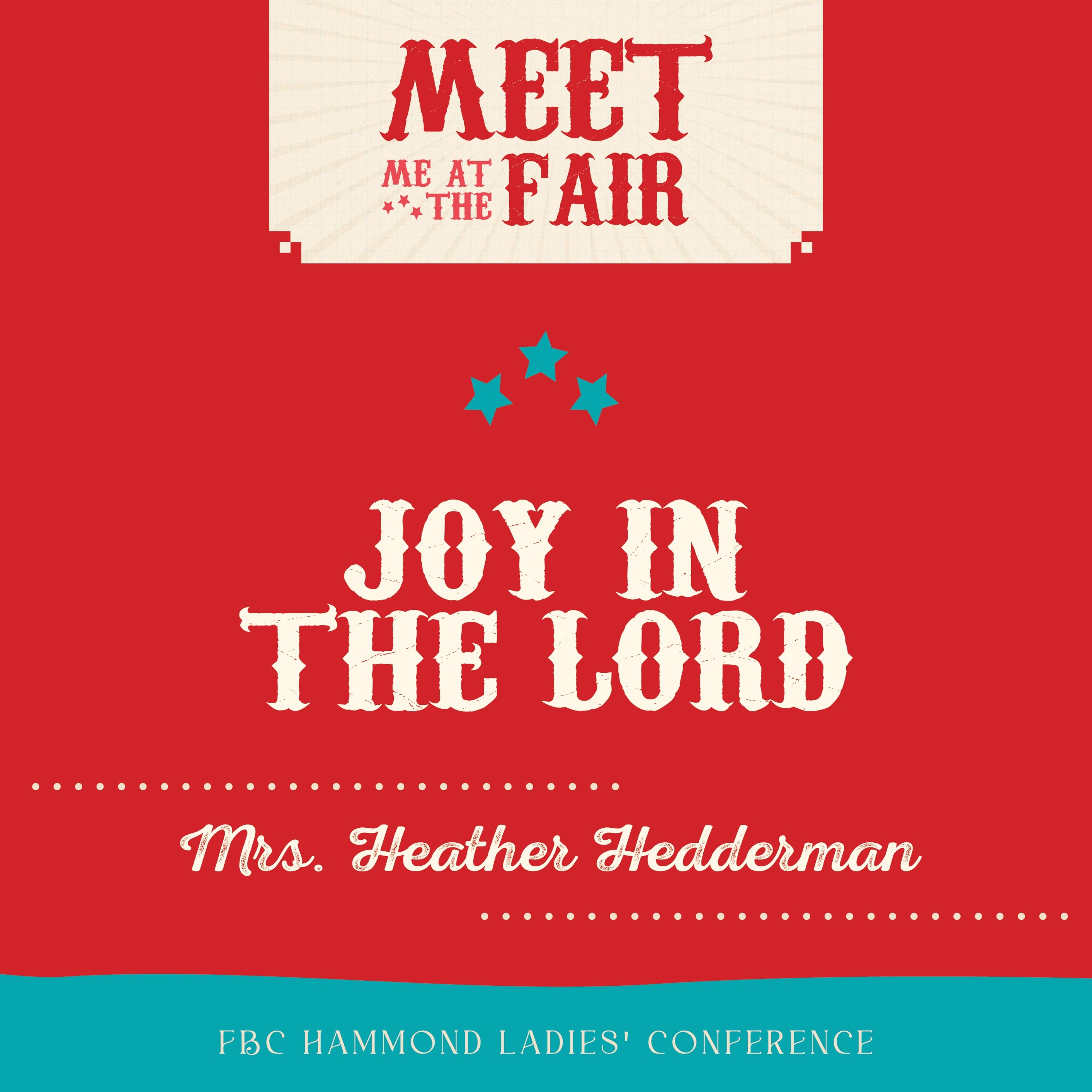 Joy in the Lord - Mrs. Heather Hedderman - FBC Hammond Ladies’ Conference - October 4, 2024 episode artwork