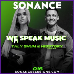 Taly Shum We Speak Music Radio Show 016 HISSTORY Guest Mix