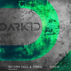Return Fall, TIWEA - Disco (Radio Edit)
