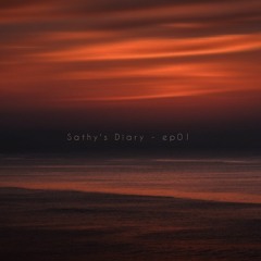 Sathy's Diary - Ep 01