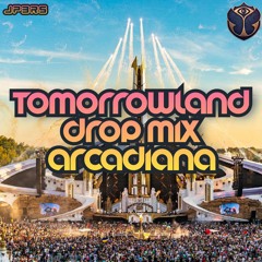 TOMORROWLAND DROP MIX SET ARCADIANA.mp3  #edm #dance #dropmix #blasterjaxx #drops #w&w #nwyr #armin