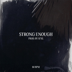 Strong enough