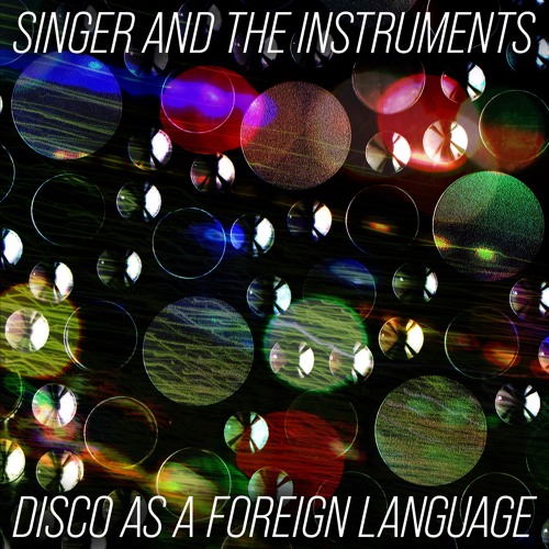 Disco As A Foreign Language