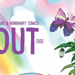 Read Today (Book) The Out Side: Trans & Nonbinary Comics