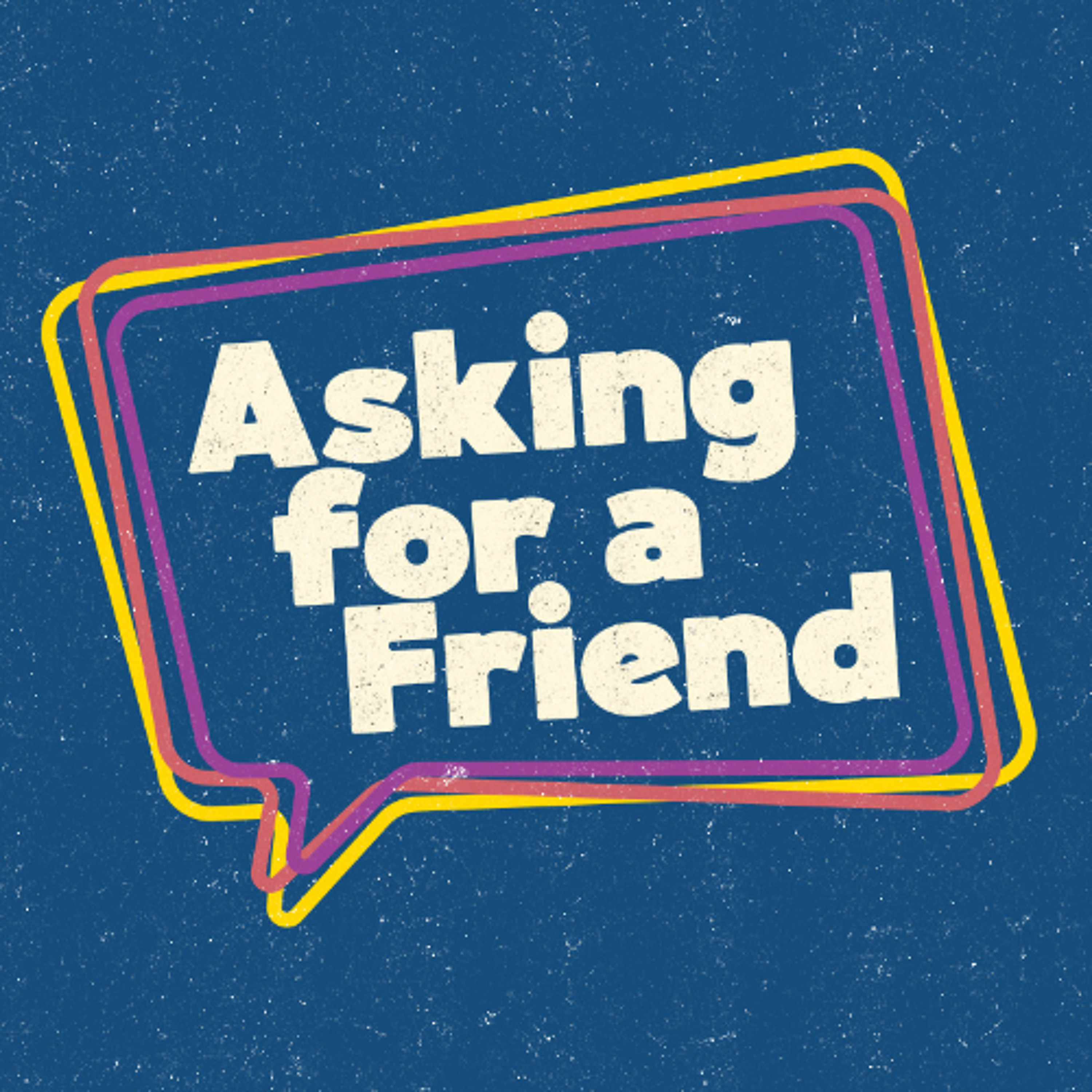 Asking for a Friend - Week 2: Heaven episode artwork