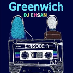 Greenwich - Ep 3