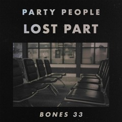 Bones 33 - Party People