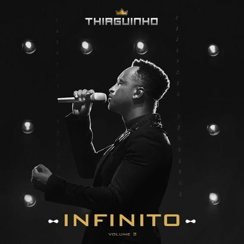 FALTA VOCÊ - THIAGUINHO | INFINITO VOL° 2