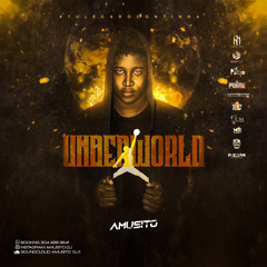 UNDERWORLD (AMUSITO DJ)