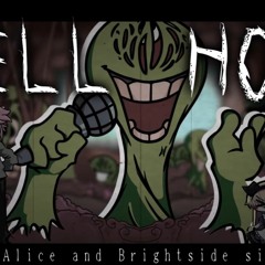 HELL HOLE Remake - Brightside VS Alice
