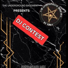 Underground Basement DJ contest mix by C-Baze