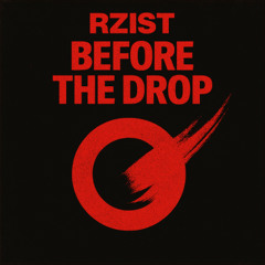 Before The Drop (Extended Mix)