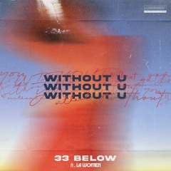 Without U (feat. LA WOMEN)