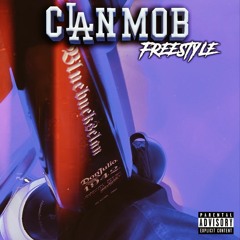 Clan Mob (Freestyle)