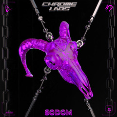 CHROME.CAST 006 - SODOM