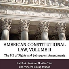 [Free] EPUB 📭 American Constitutional Law, Volume II: The Bill of Rights and Subsequ