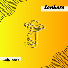 Lenharo @ Dream Dealer #15
