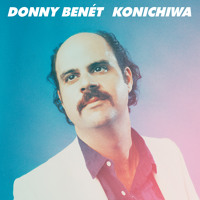 Donny Benet - Konichiwa