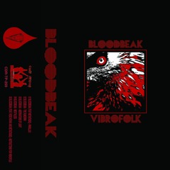 BLOODBEAK - MOUTHLESS