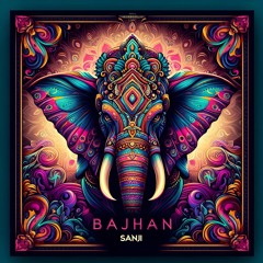 Sanji - Bajhan