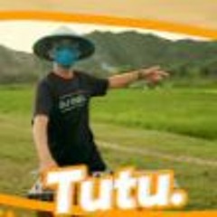 TUTU ( DJ DESA Remix )