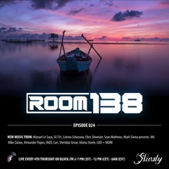 Rinaly Presents Room 138 Radio Episode 024