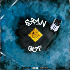 Spin Out (OUT NOW ON SPOTIFY)