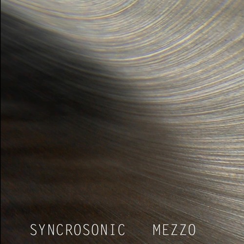 Stream Syncrosonic Mezzo (radio edit) on ALL music platforms by mena music  | Listen online for free on SoundCloud