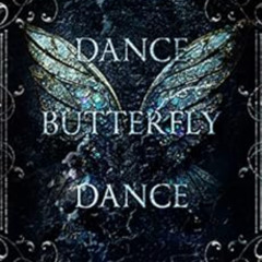 [GET] EPUB 📗 Dance Butterfly Dance: A Masked Novel (Masked Duet Book 1) by Reese Riv