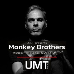 Monkey Brothers Dj Set for UMT Radio (Phuket)