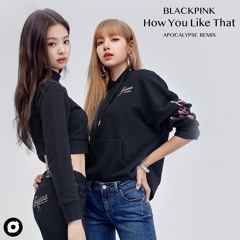 BLACKPINK (블랙핑크) - How You Like That (Bellstring Remix)