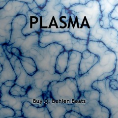 PLASMA (BEAT FOR SALE -- DON TOLIVER, FUTURE, YOUNG THUG TYPE)