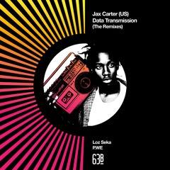 Jax Carter - Data Transmission [P.WE Remix]