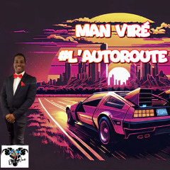 man viré #l'autoroute by DJ Bélyone .