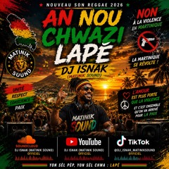 DJ isnak (Matinik Sound)- An Nou Chwazi Lapé_ (Remastered)